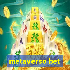 metaverso bet